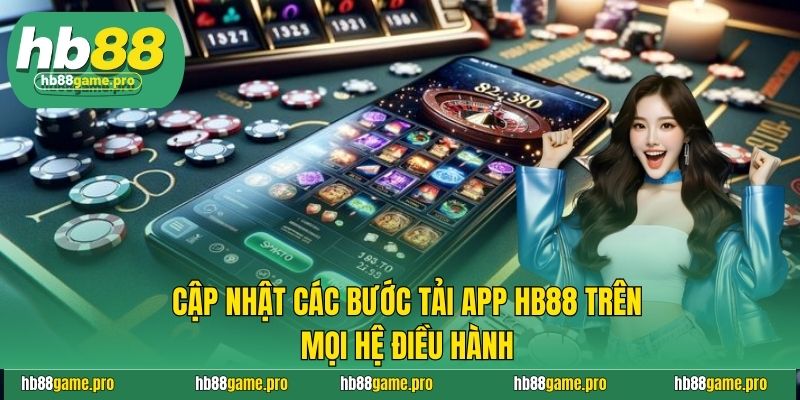 Tải App HB88 - Cập Nhật Các Bước Chi Tiết, Nhanh Chóng Nhất 3 Tải App HB88 - Cập Nhật Các Bước Chi Tiết, Nhanh Chóng Nhất