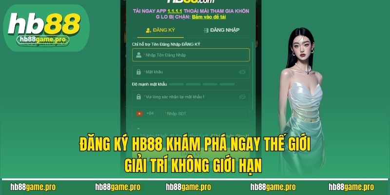 Đăng Ký HB88, Khám Phá Ngay Thế Giới Giải Trí Không Giới Hạn 6 Đăng Ký HB88, Khám Phá Ngay Thế Giới Giải Trí Không Giới Hạn